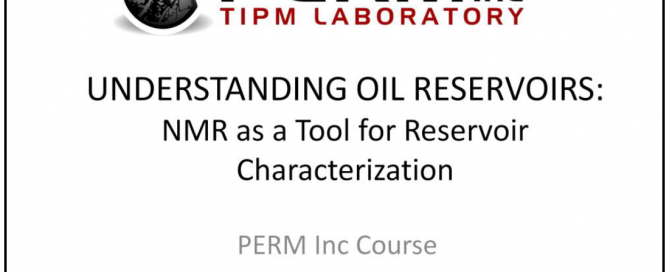 2 Day Course - NMR as a Tool for Reservoir Characterization